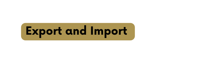 Export and Import